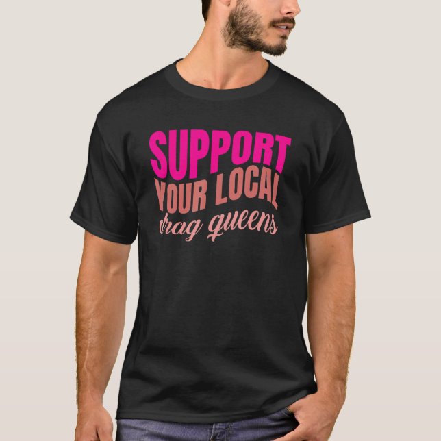 Camiseta Drag Queen LGBTQ Pride Gay Rights Make Up Gender E (Frente)