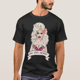 Camiseta Drag Queen Oh Honey