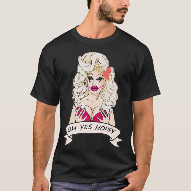 Camiseta Drag Queen Oh Honey sim Premium (Frente)