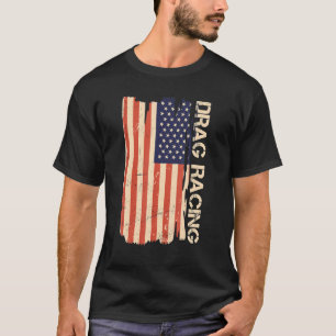 Camiseta Drag Racing American Flag Drag Racing Lover