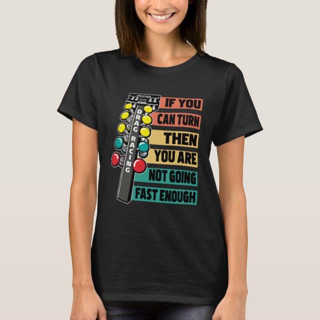 Camiseta Drag Racing Car Track Quarter Mile Racer  Slogan   (Frente)