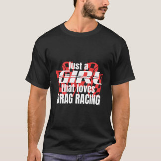 Camiseta Drag Racing Oferece Apenas Uma Garota Que Ama Drag