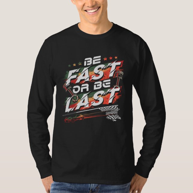 Camiseta Drag Racing Quote Dirt Track for Racecar Driver (Frente)