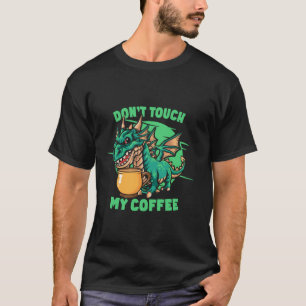 Camiseta Dragão Café Não Toque no meu Humor Café