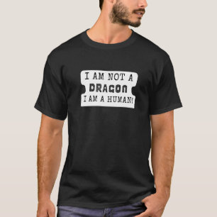 Camiseta Dragão dizendo que não sou um Dragão
