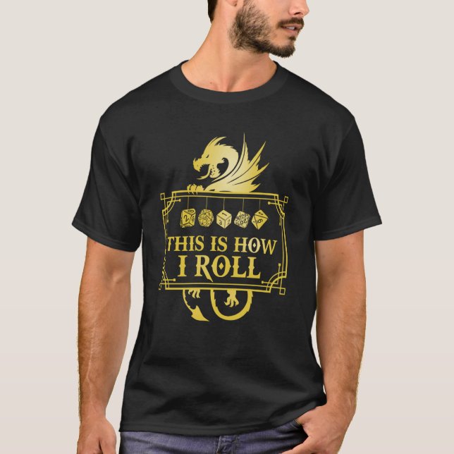 Camiseta Dragão do Jogo RPG D20 É ASSIM QUE EU ROLO (Frente)