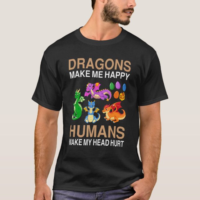 Camiseta Dragões me fazem ser humanos felizes fazem minha c (Frente)
