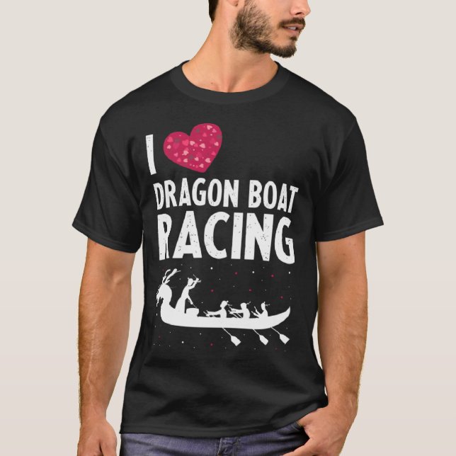 Camiseta Dragon Boat Paddlers Quote for Dragon Boat Racing  (Frente)
