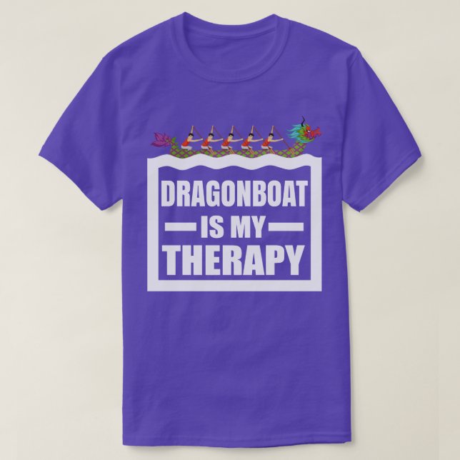 Camiseta Dragon Boat Racing é minha terapia Engraçado Drago (Frente do Design)