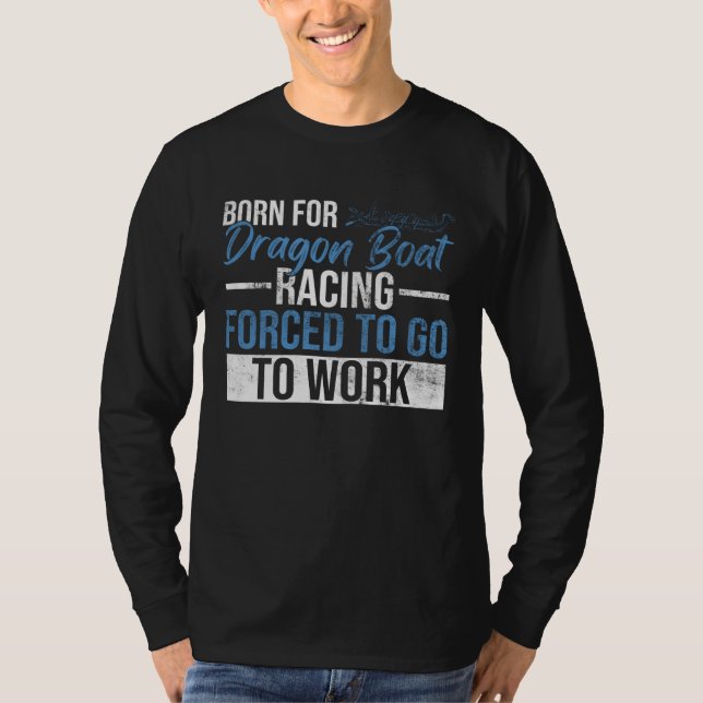 Camiseta Dragon Boat Racing Festival And Dragon Boat Coach (Frente)