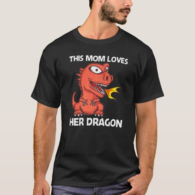 Camiseta Dragon For Mom Mother Fire Breathing Creature (Frente)