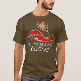 Camiseta Dragon Love Tacos design Dragon design Taco Design