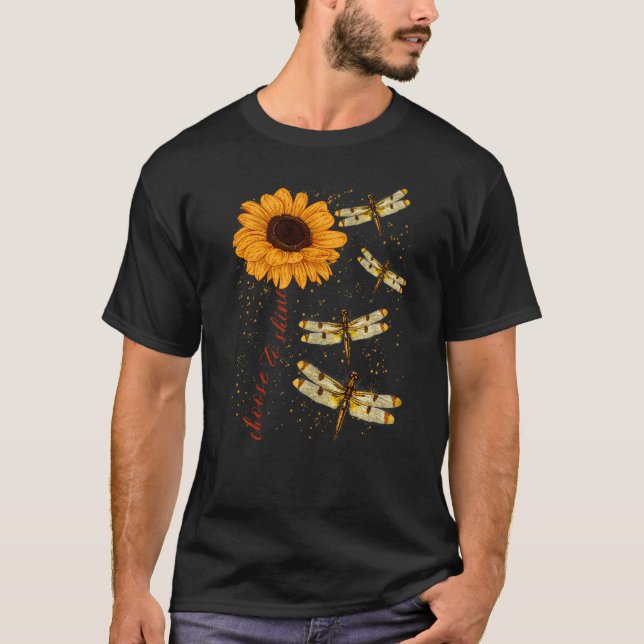 Camiseta Dragonfly Sunflower Teacher Growth Mindset Escolhe (Frente)