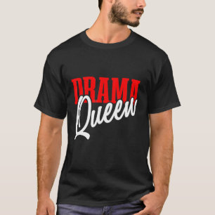 Camiseta Drama Queen Sarcastic Chaos