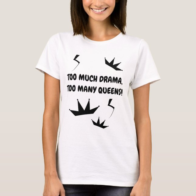Camiseta Drama Queen Shirt (Frente)