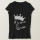 Camiseta Drama Queen short (Frente do Design)
