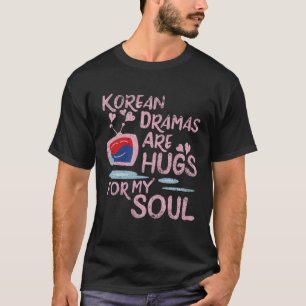 Camiseta Dramas Coreanos São Abraços Para Minha Terapia De
