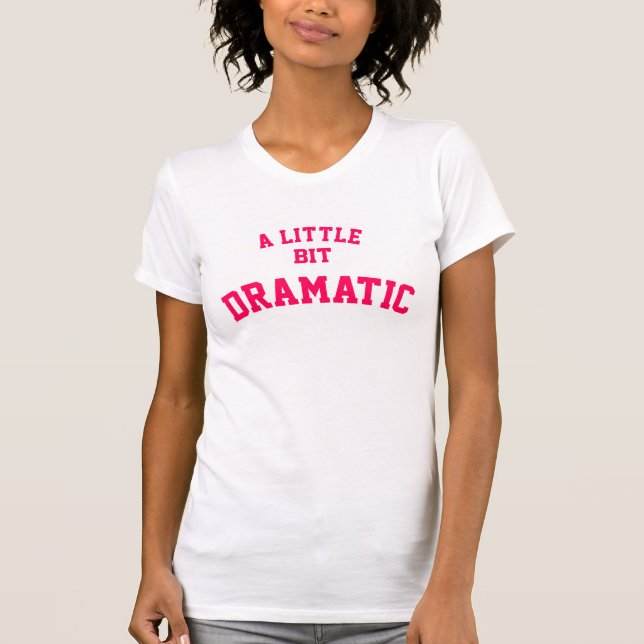 Camiseta Dramático (Frente)