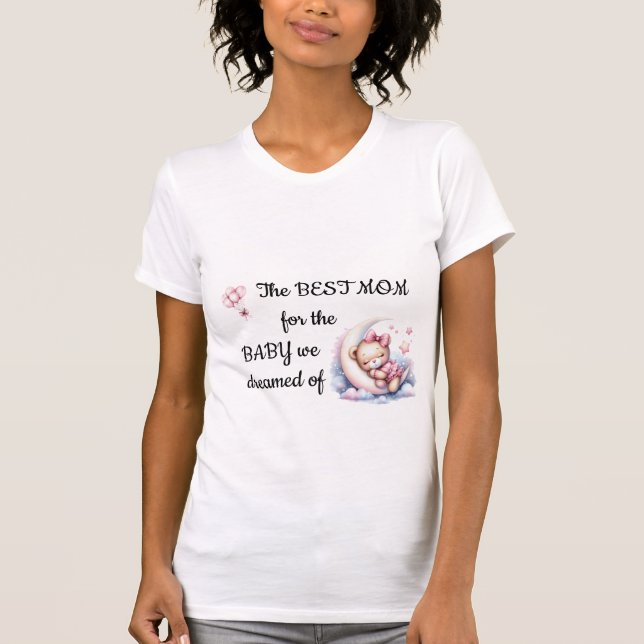 Camiseta Dream Baby - Sonha Mãe.Filha Coleção de Chás (Frente)