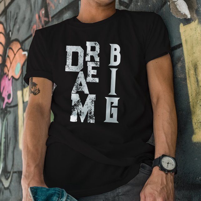 Camiseta Dream Big | aspas inspiradoras a preto (Criador carregado)