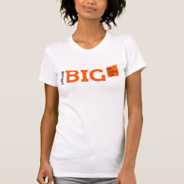 Camiseta Dream Big Motivation