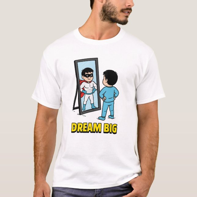 Camiseta Dream Big – Motivational Superhero Kid Design (Frente)
