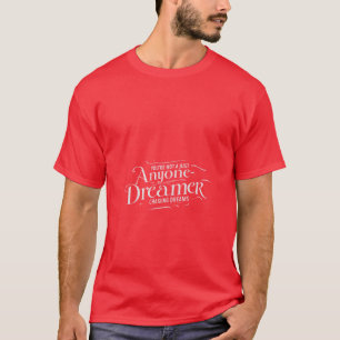 Camiseta Dream Chaser
