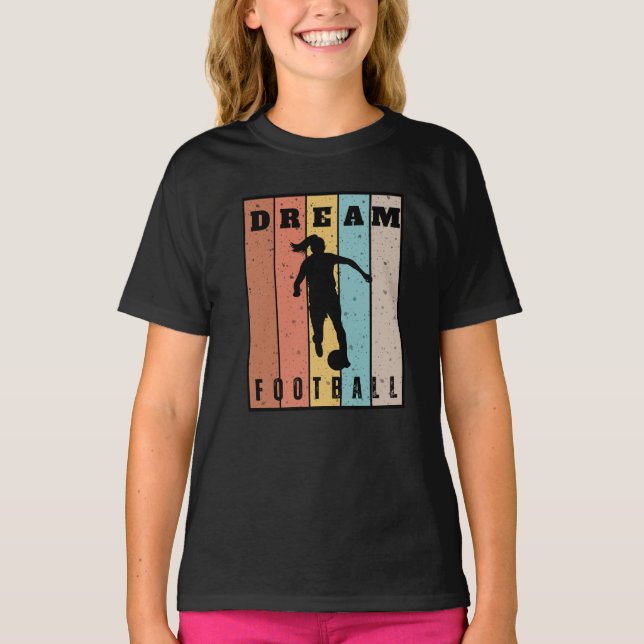 Camiseta Dream Football (Frente)