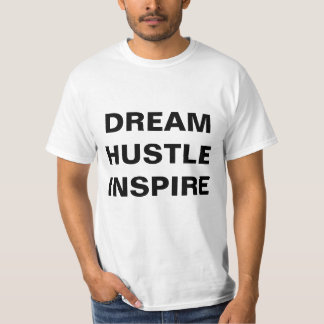 Camiseta Dream Hustle Inspire