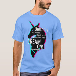 Camiseta DREAM ON Unicorns Design