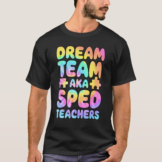 Camiseta Dream Team AKA SPED Teachers Special Education Squ (Frente)