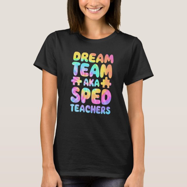 Camiseta Dream Team AKA SPED Teachers Special Education Squ (Frente)