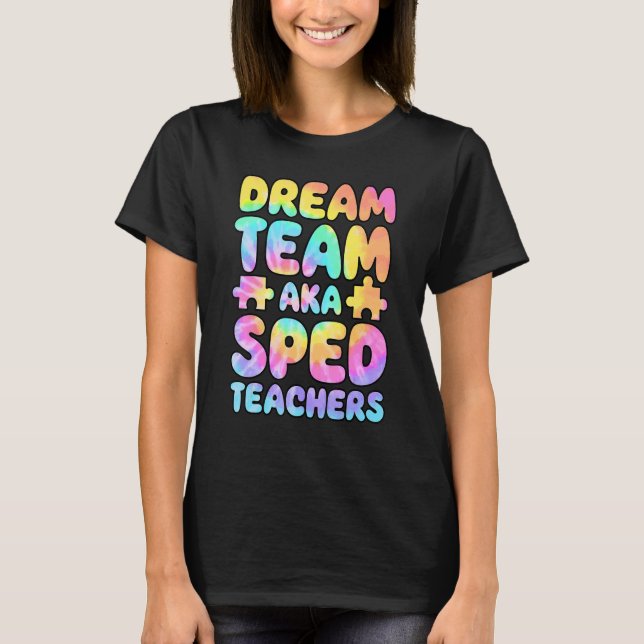 Camiseta Dream Team AKA SPED Teachers Special Education Squ (Frente)