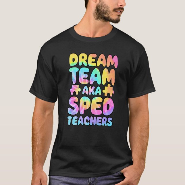 Camiseta Dream Team AKA SPED Teachers Special Education Squ (Frente)