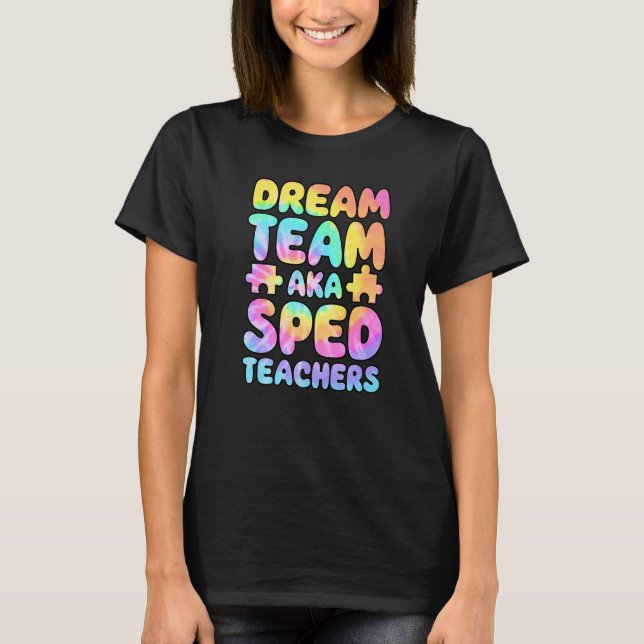 Camiseta Dream Team AKA SPED Teachers Special Education Squ (Frente)
