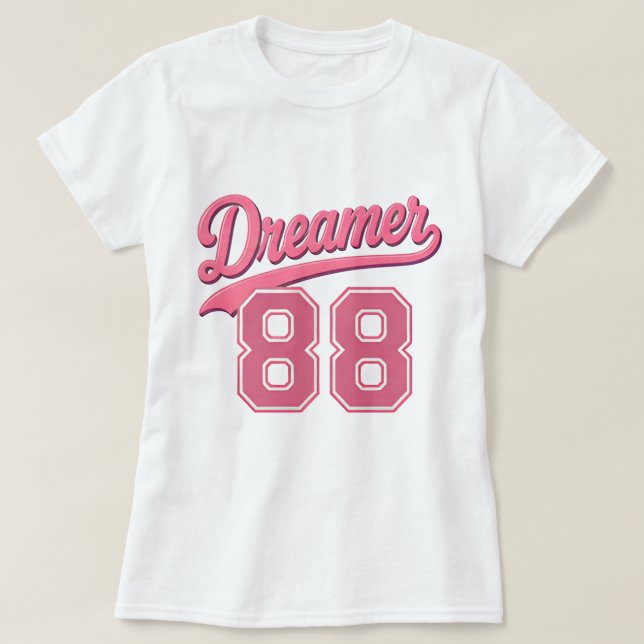 Camiseta Dreamer 88 Design de Letra Estilosa (Frente do Design)