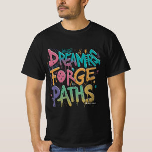 Camiseta Dreamers Forge Paths