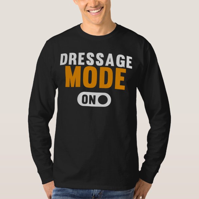 Camiseta Dressage Mode on (Frente)