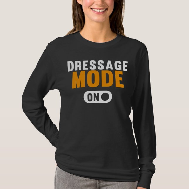 Camiseta Dressage Mode on (Frente)