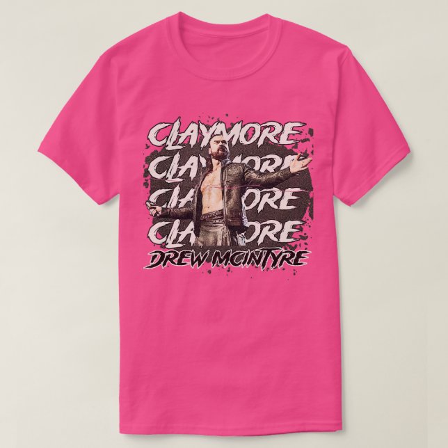 Camiseta Drew Mcintyre Claymore (Frente do Design)