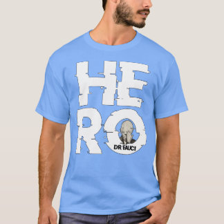 Camiseta Drfauci Hero
