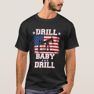 Camiseta Drill Baby Drill American Flag Oilrig Oilfield