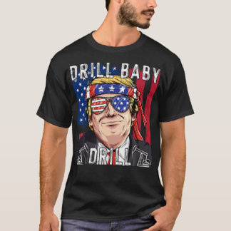 Camiseta Drill Baby Drill Trump