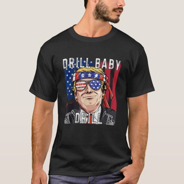 Camiseta Drill Baby Drill Trump T Shirt (Frente)
