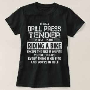 Camiseta Drill Press Tender