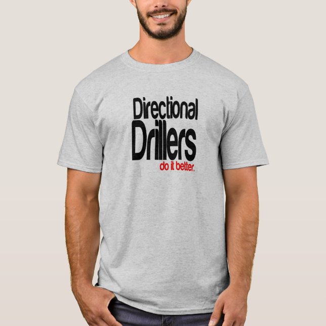 Camiseta Drillers Direcionais Fazem Melhor (Frente)