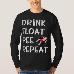 Camiseta Drink Float Pee Repete A Tripa Engraçada do Chão d