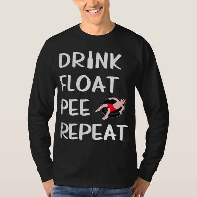 Camiseta Drink Float Pee Repete A Tripa Engraçada do Chão d (Frente)