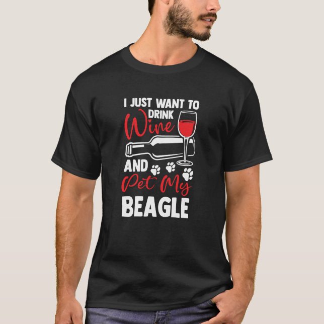 Camiseta Drink Wine and Pet My Beagle English Beagle Humor (Frente)