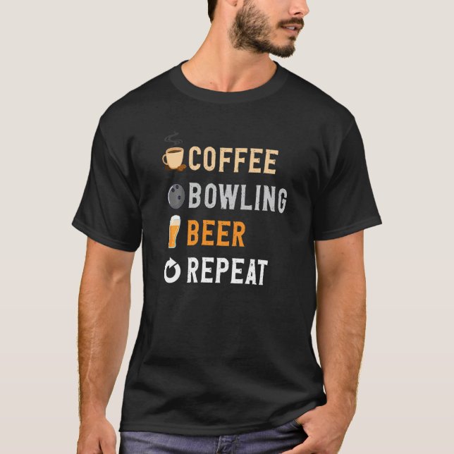 Camiseta Drinks Lover Funny Coffee,Bowling , Beer Repeat No (Frente)